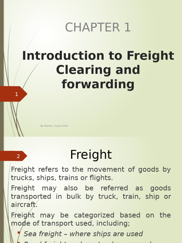 Freight Clearing and Forwarding Overview | PDF | Cargo | Business