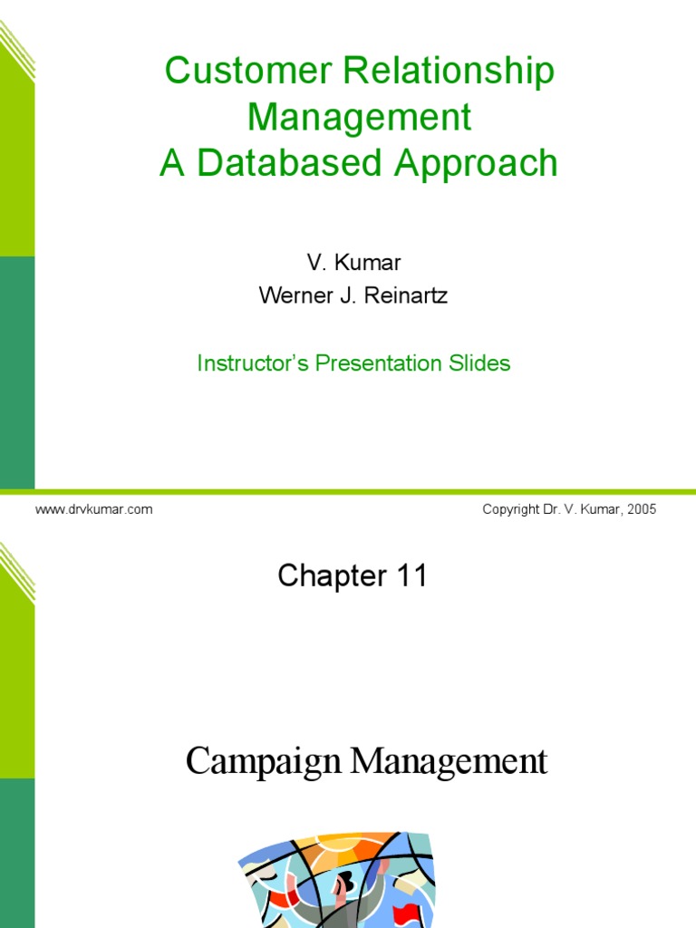 Customer Relationship Management A Databased Approach: V. Kumar Werner ...