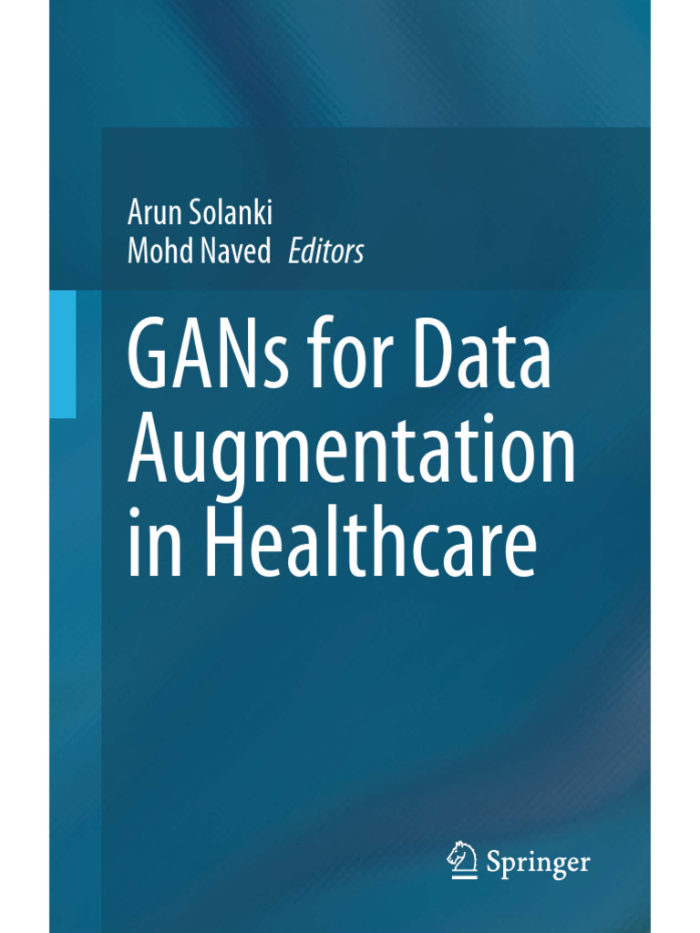 GANs for Healthcare Data Augmentation | PDF | Machine Learning | Deep ...