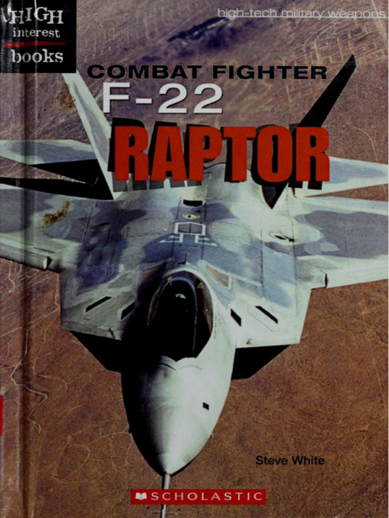 Combat Fighter F-22 Raptor (Steve White) | PDF