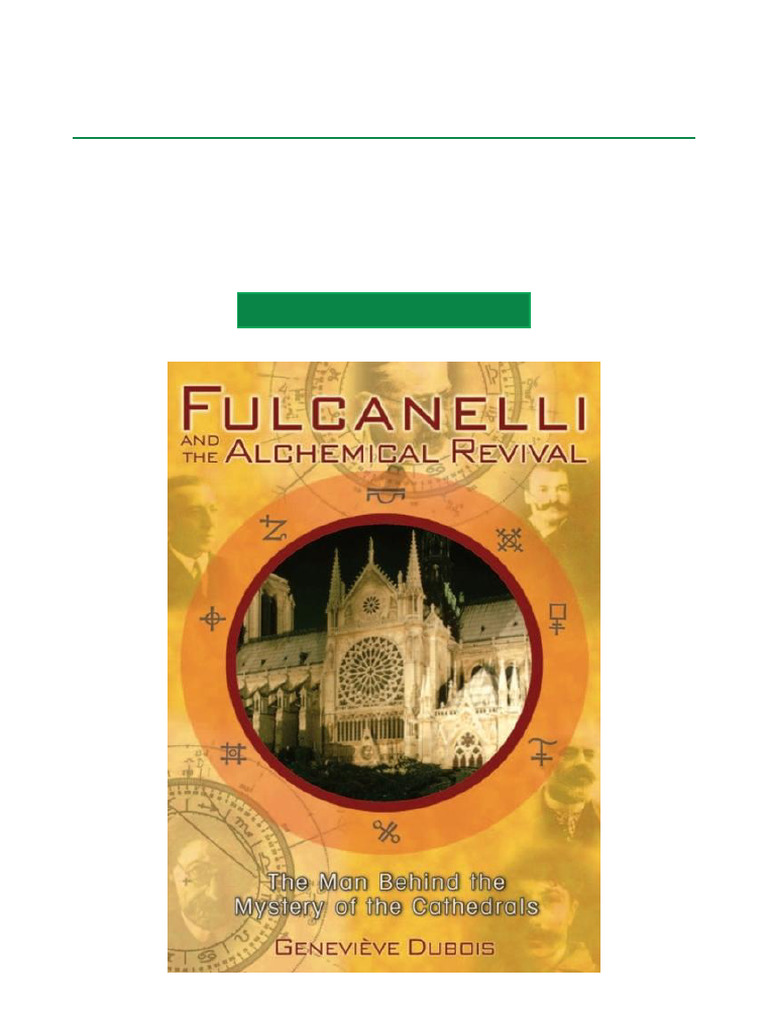 Explore Fulcanelli and the Alchemical Revival The Man Behind the