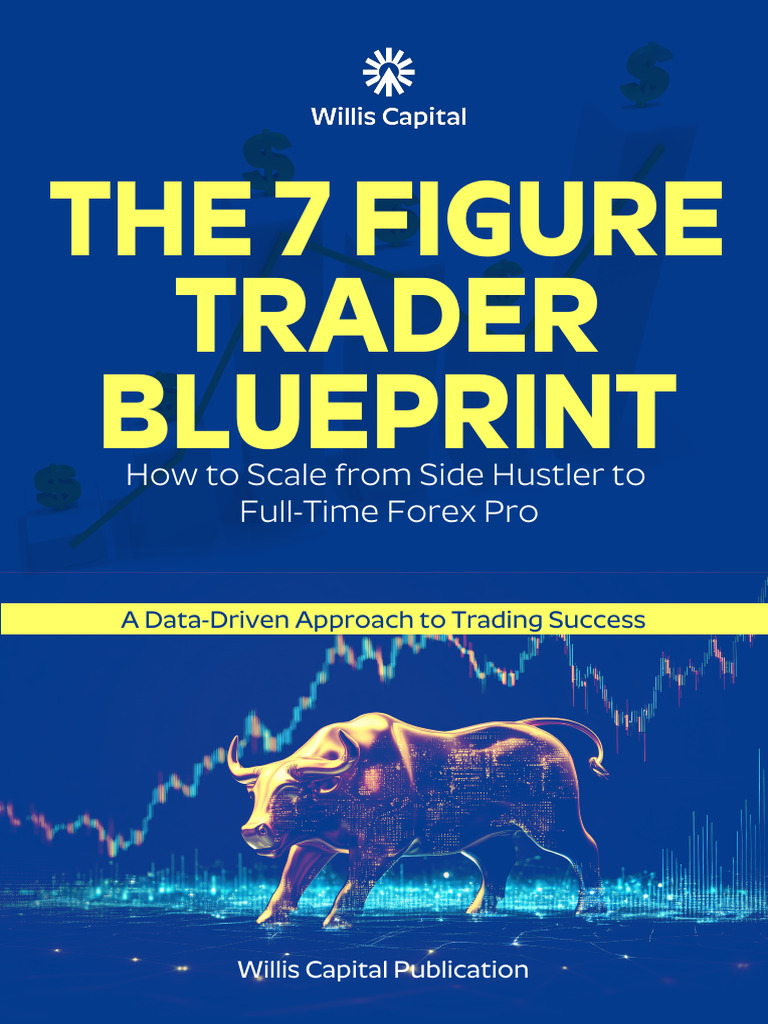 7 Figure Trader Blueprint for Success | PDF | Risk | Gambling
