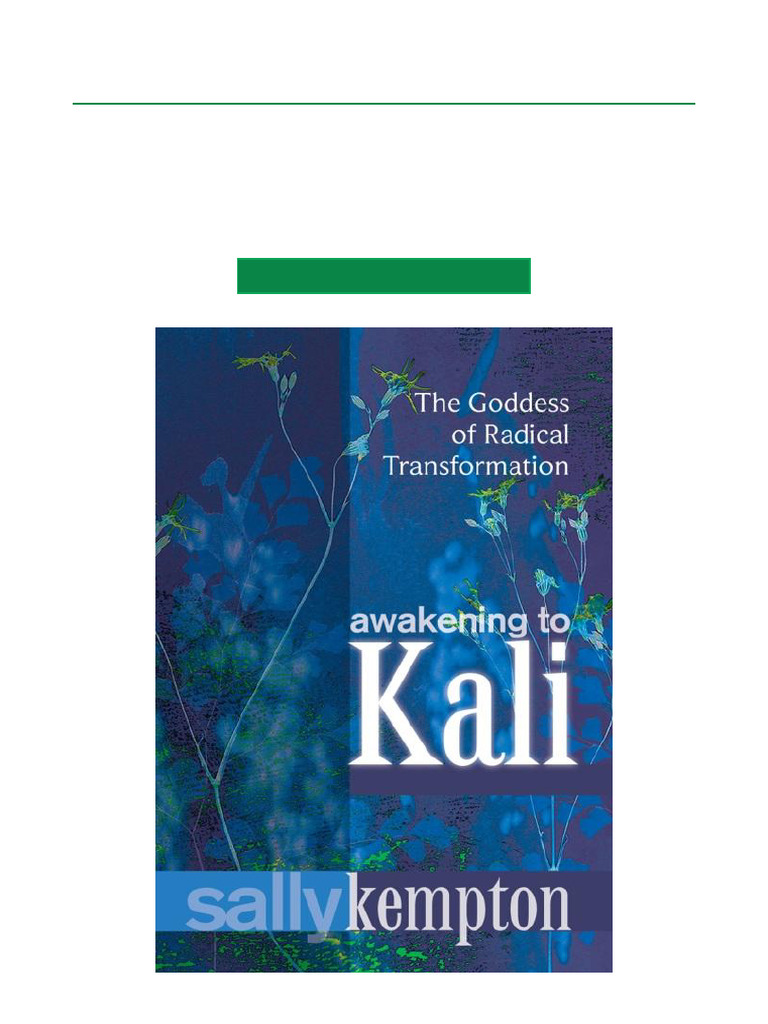 Hot Pick Awakening To Kali The Goddess of Radical Transformation ...