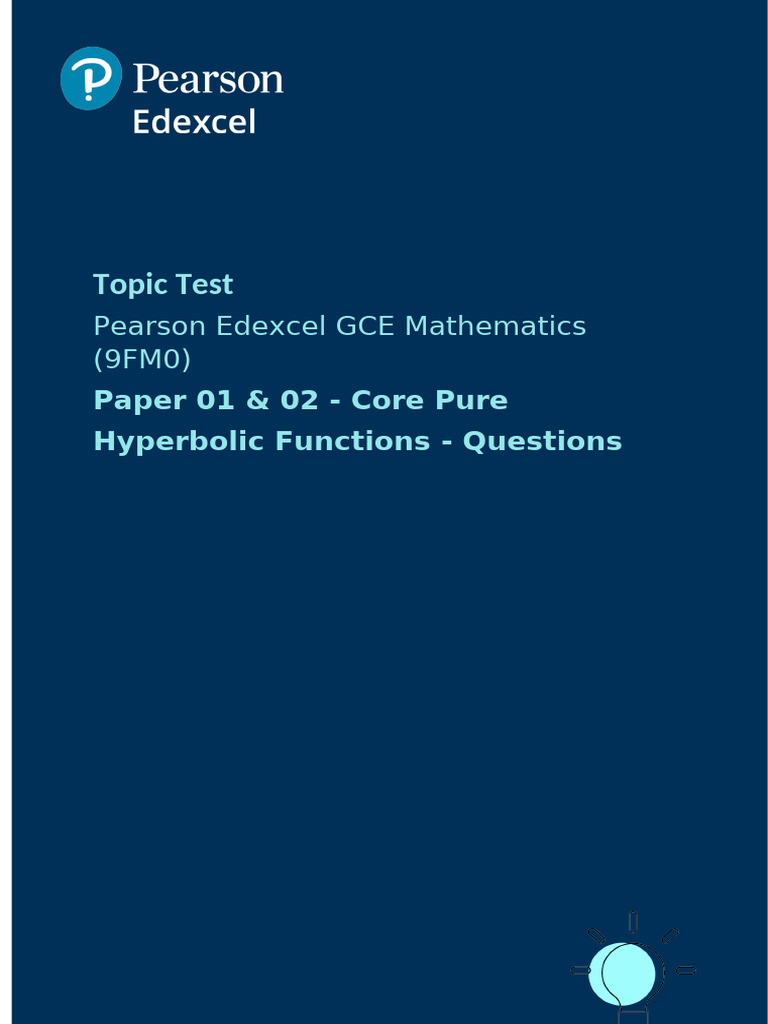 Hyperbolic Functions Topic Test | PDF | Special Functions | Complex ...