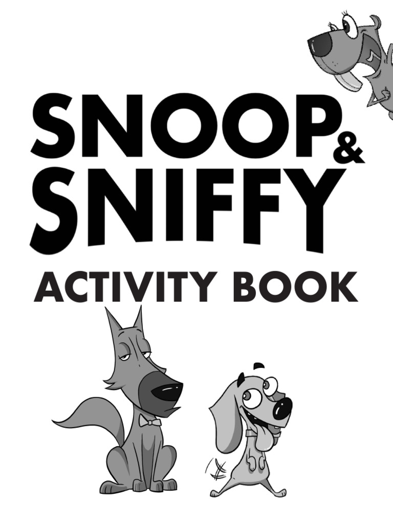 Snoop and Sniffy Activity Book | PDF
