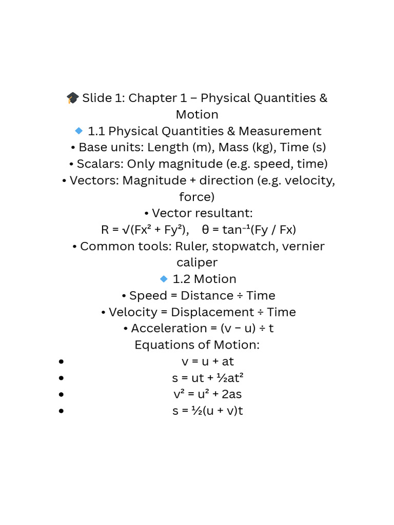 Page 1 Chapter 1 - Physical Quantities & Motion 1.1 Physical Quantities ...
