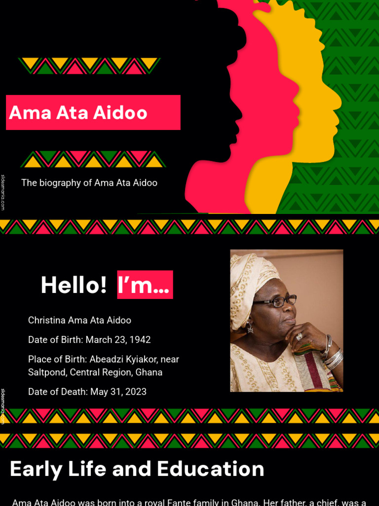 Biography of Ama Ata Aidoo - Nasyah Owusu Nortey's Presentation | PDF ...