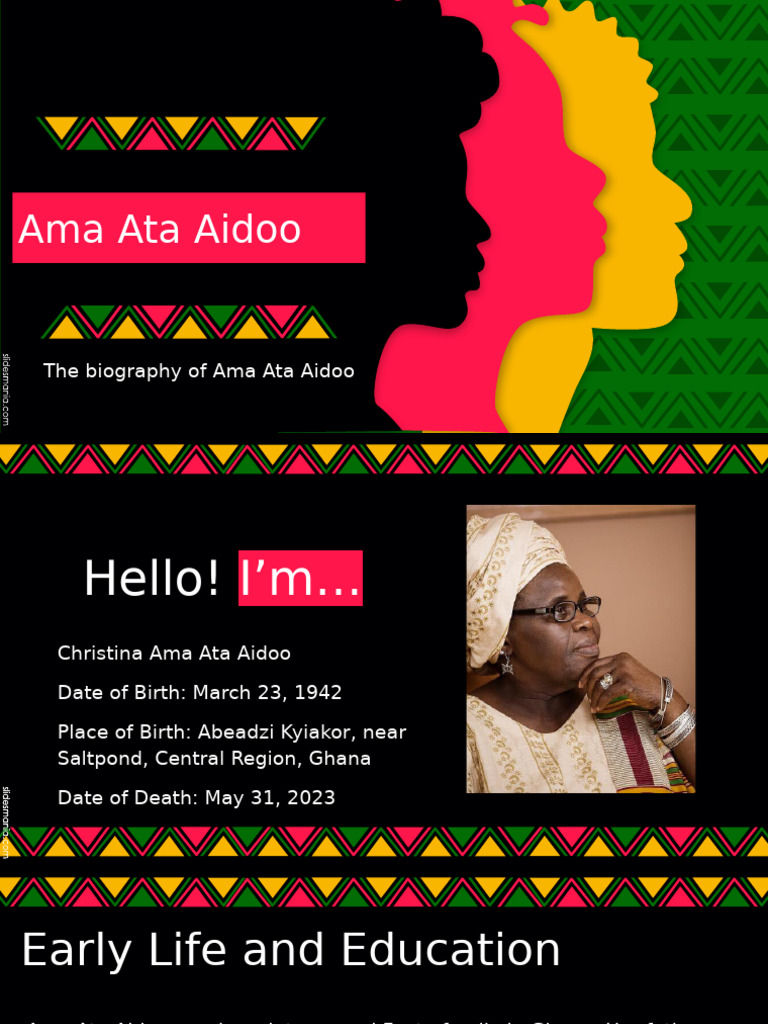 Biography of Ama Ata Aidoo - Nasyah Owusu Nortey's Presentation | PDF ...