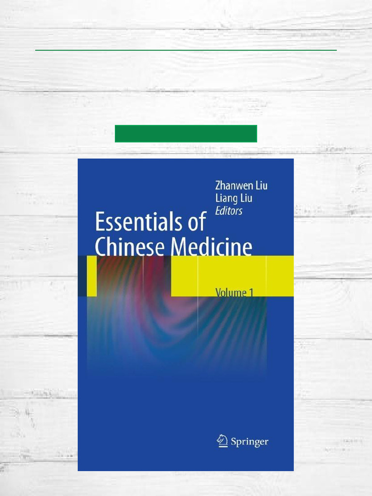 Quick Download Essentials of Chinese Medicine Volume 1, 1st