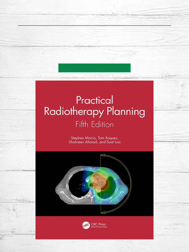 Practical Radiotherapy Planning, 5th Ed. | PDF | Radiation Therapy ...