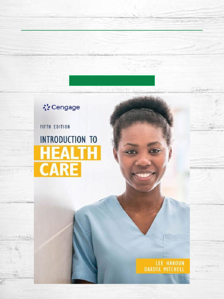 Unlock Introduction To Health Care, 5th Edition Complete