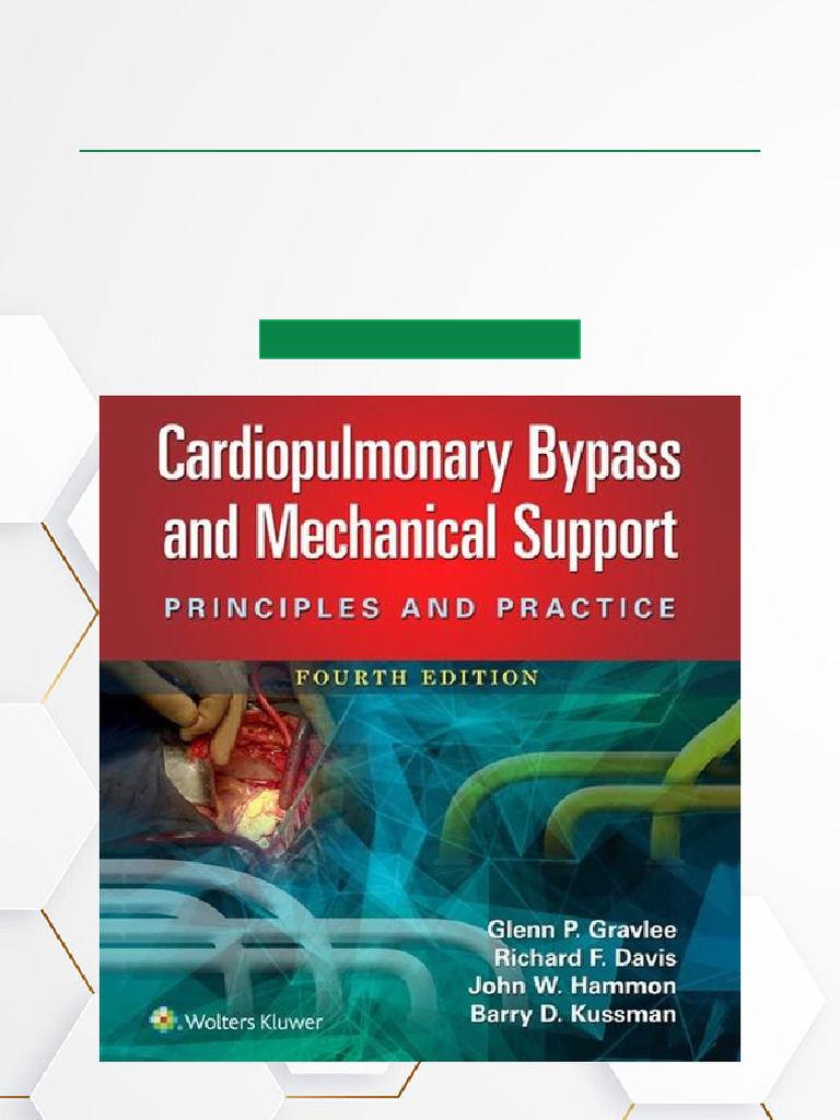 Cardiopulmonary Bypass: 4th Edition PDF | PDF | Heart | Coronary 