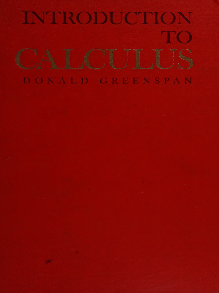Introduction to Calculus by Greenspan | PDF | Integral | Calculus