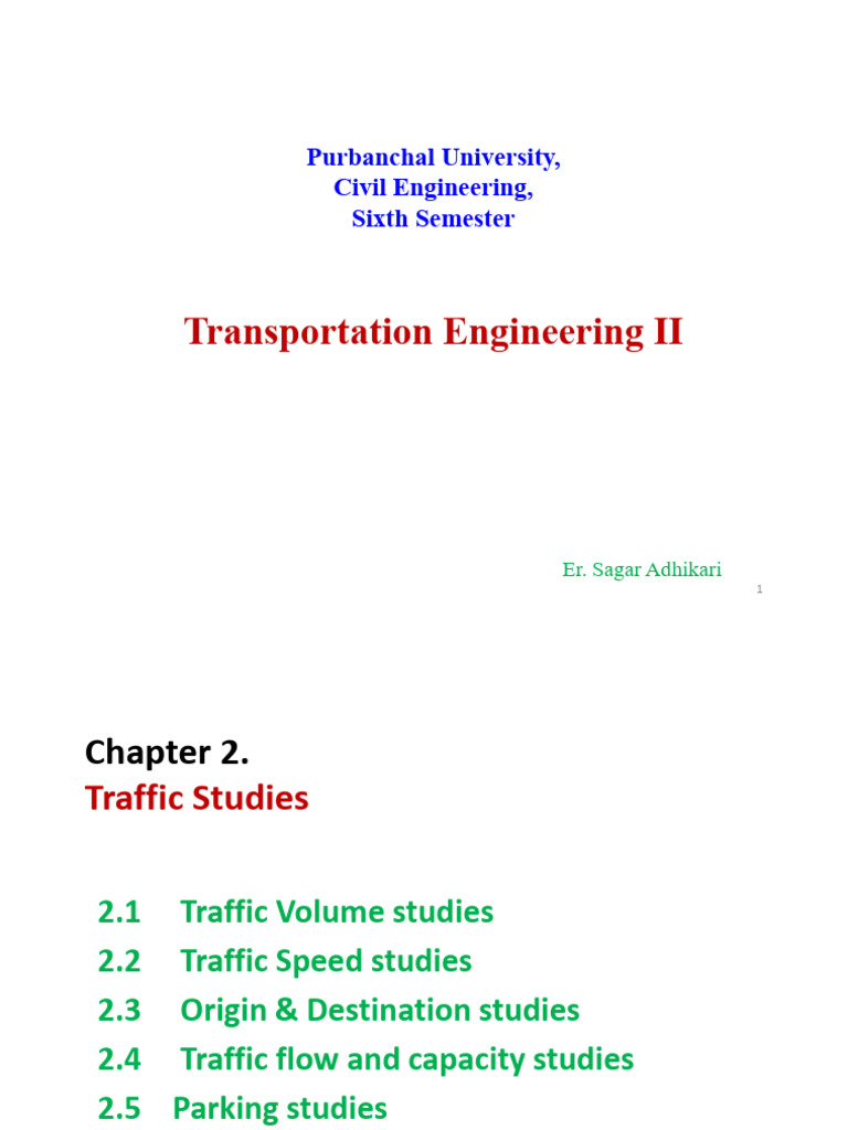 Traffic Studies in Transportation Engineering | PDF