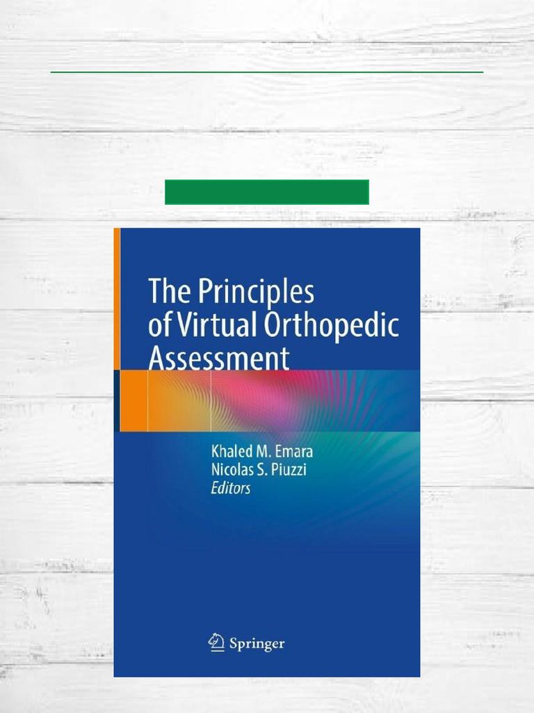 Hurry Download The Principles of Virtual Orthopedic Assessment Full ...