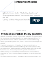 SO 612 Symbolic Interaction Theories