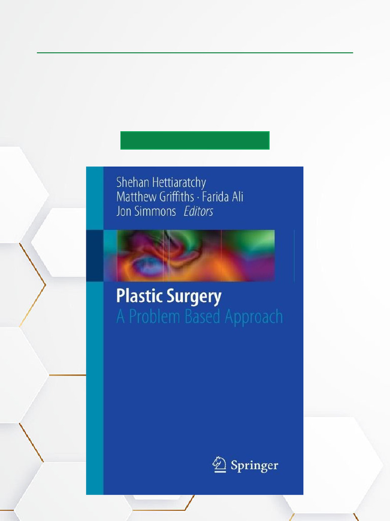 Problem-Based Plastic Surgery Guide | PDF | Plastic Surgery | Clinical ...