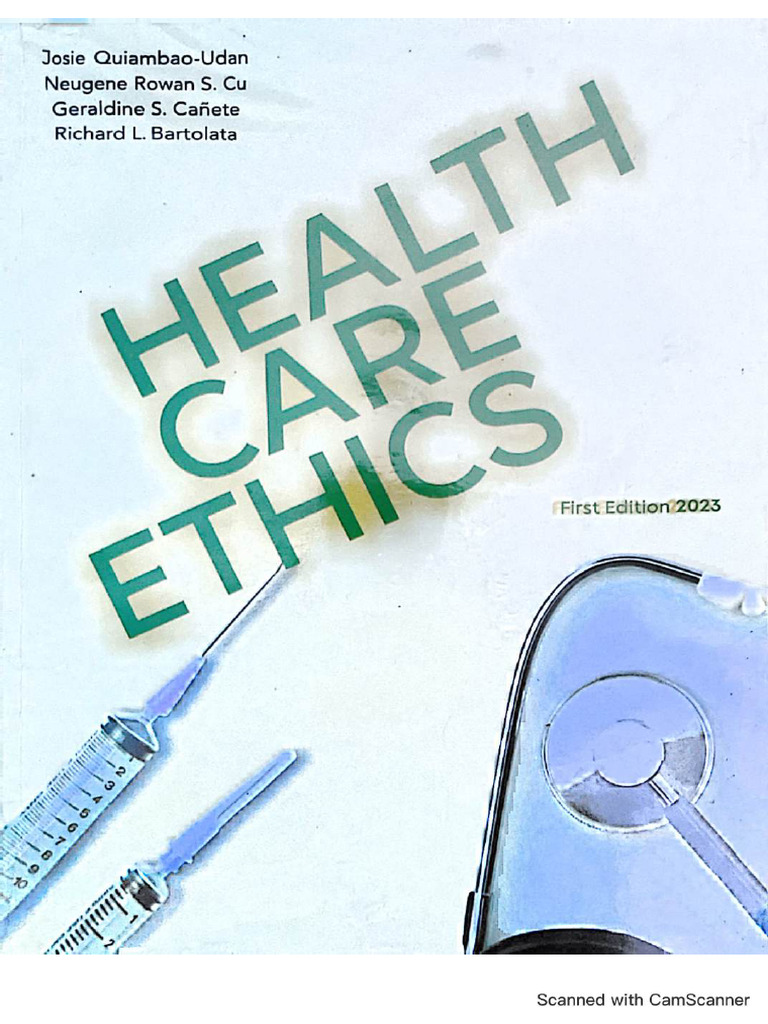 Udan's Health Care Ethics Overview | PDF