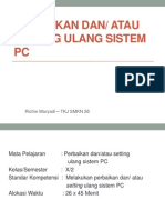 Perbaikan Dan Atau Setting Ulang Sistem PC