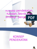 KULIAH 5 Konsep-Pendekatan-kaedah-teknik &amp Strategi)