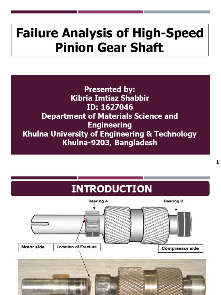 Failure Analysis of High Speed Pinion Gear Shaft 1643719392 | PDF ...