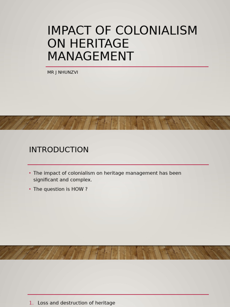 Colonialism's Impact on Heritage Management | PDF | Cultural Heritage ...