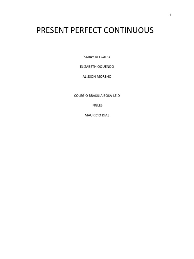 Estructura del Presente Perfecto Continuo | PDF | Lingüística | Sintaxis