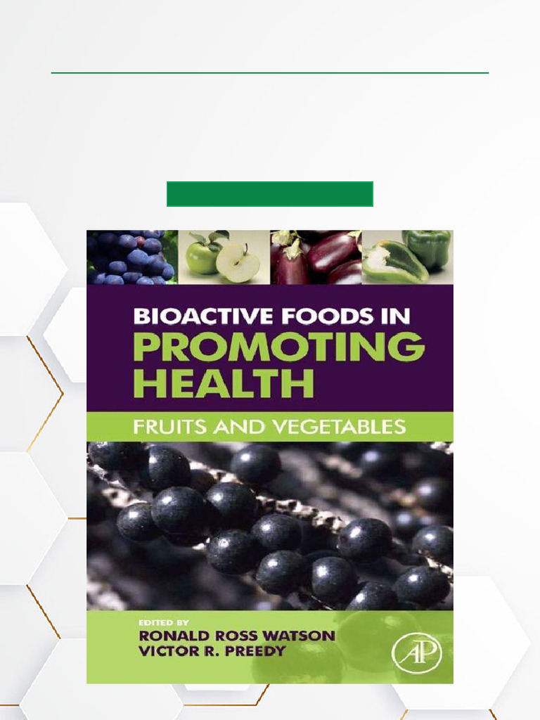 Bioactive Foods: Health Benefits of Fruits | PDF | Fruit | Foods
