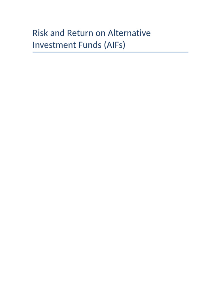 AIFs: Analyzing Risk and Return Dynamics | PDF