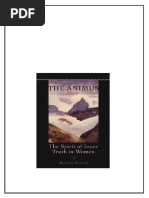 【中古】 The Animus: The Spirit of the Inner Truth in Women, Volume 2/CHIRON PUBN/Barbara Hannah The Animus VOL 2 | PDF