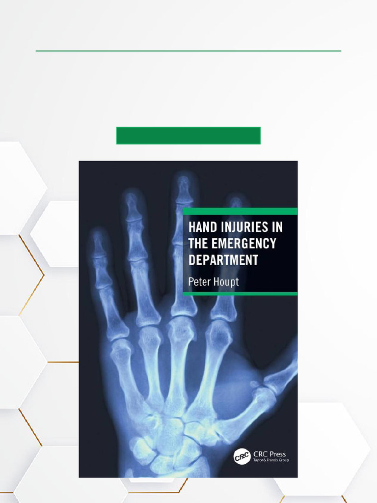 Hand Injuries in The Emergency Department, 1st Edition Scribd Download ...