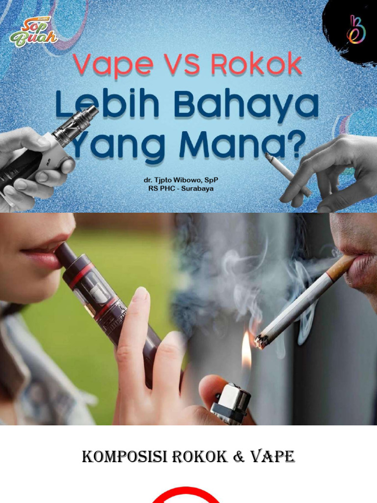 Perbandingan Bahaya Rokok dan Vape | PDF