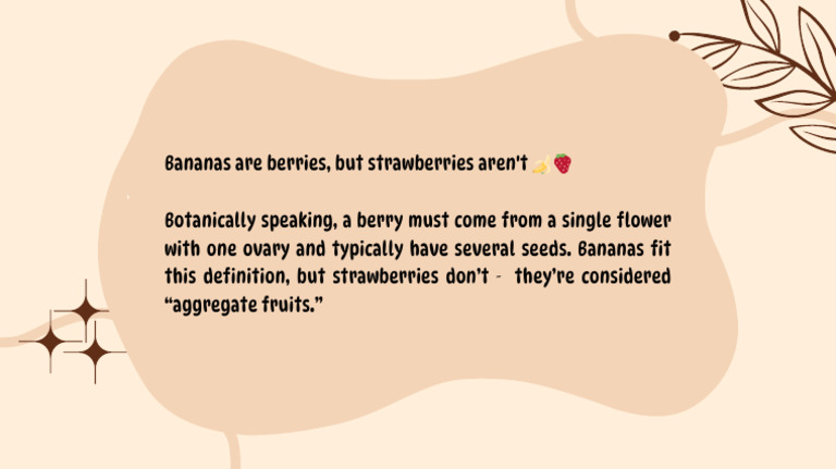 Bananas Are Berries, But Strawberries Aren't ?? Botanically Speaking, A ...