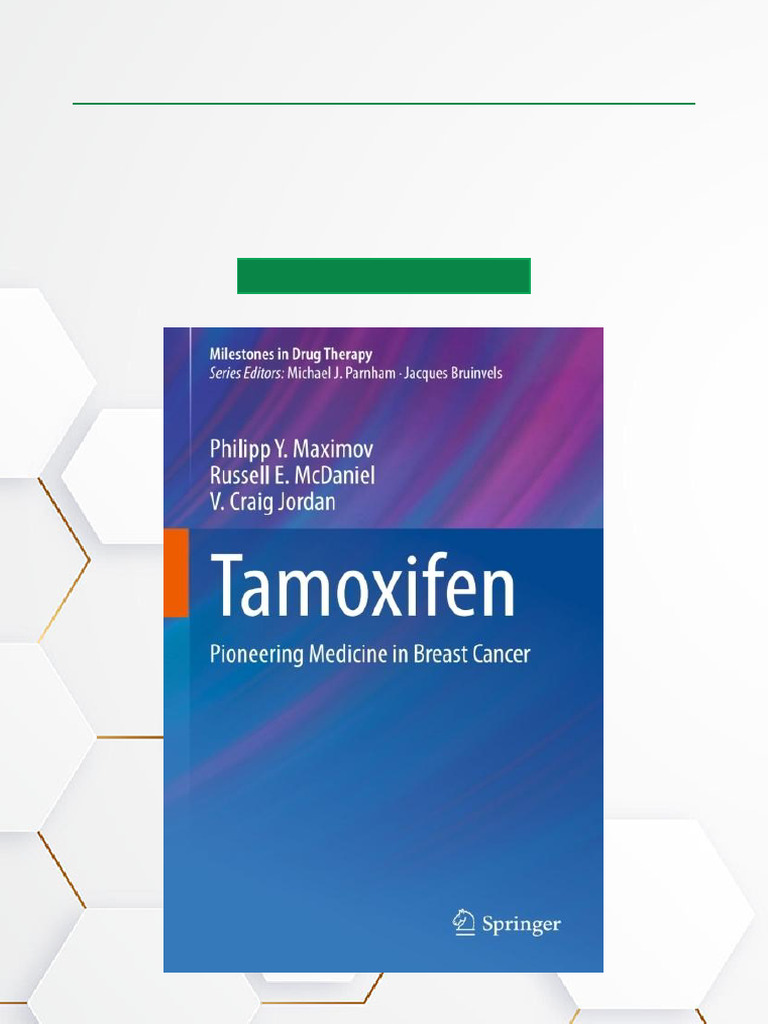 Tamoxifen Pioneering Medicine in Breast Cancer Textbook PDF Download ...