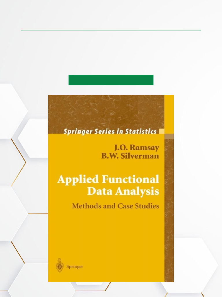 Applied Functional Data Analysis Methods and Case Studies Optimized PDF ...