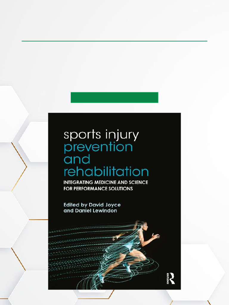 Sports Injury Prevention & Rehabilitation | PDF | Physical Therapy