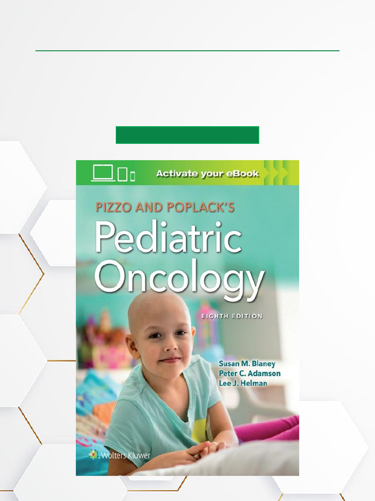 CLINICAL ONCOLOGY 癌患者のリハビリテーション　VOL.8大型本 Pizzo & Poplack's Pediatric Oncology, 8th Edition FULL PDF