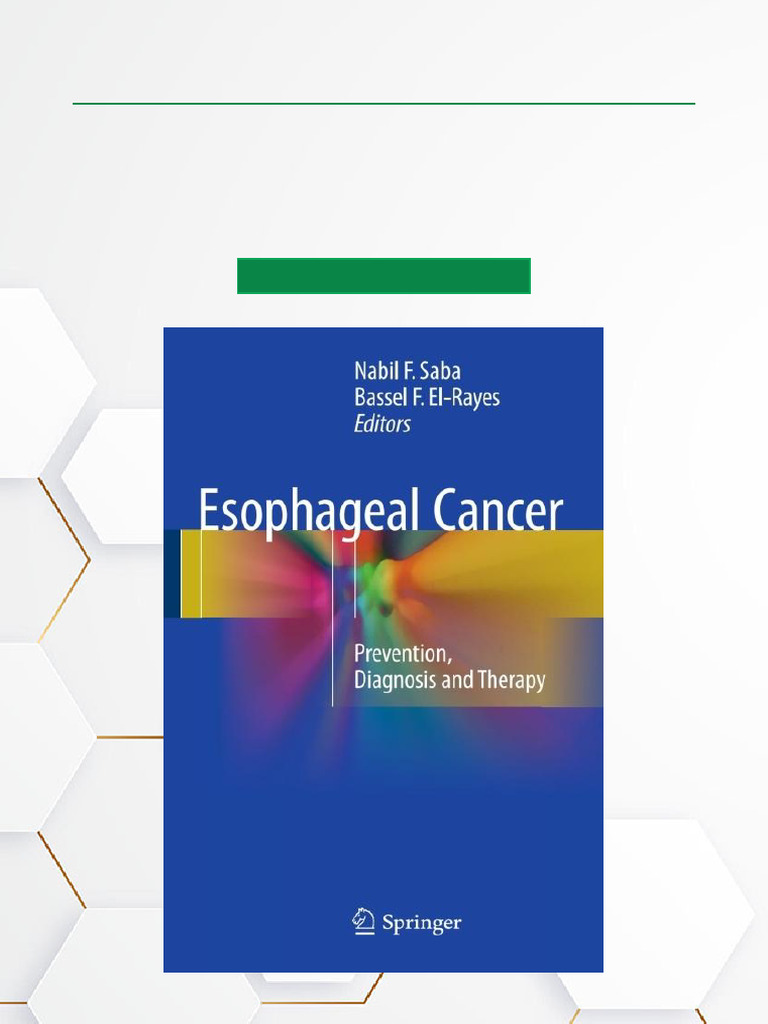 Esophageal Cancer Prevention, Diagnosis and Therapy Open Access ...