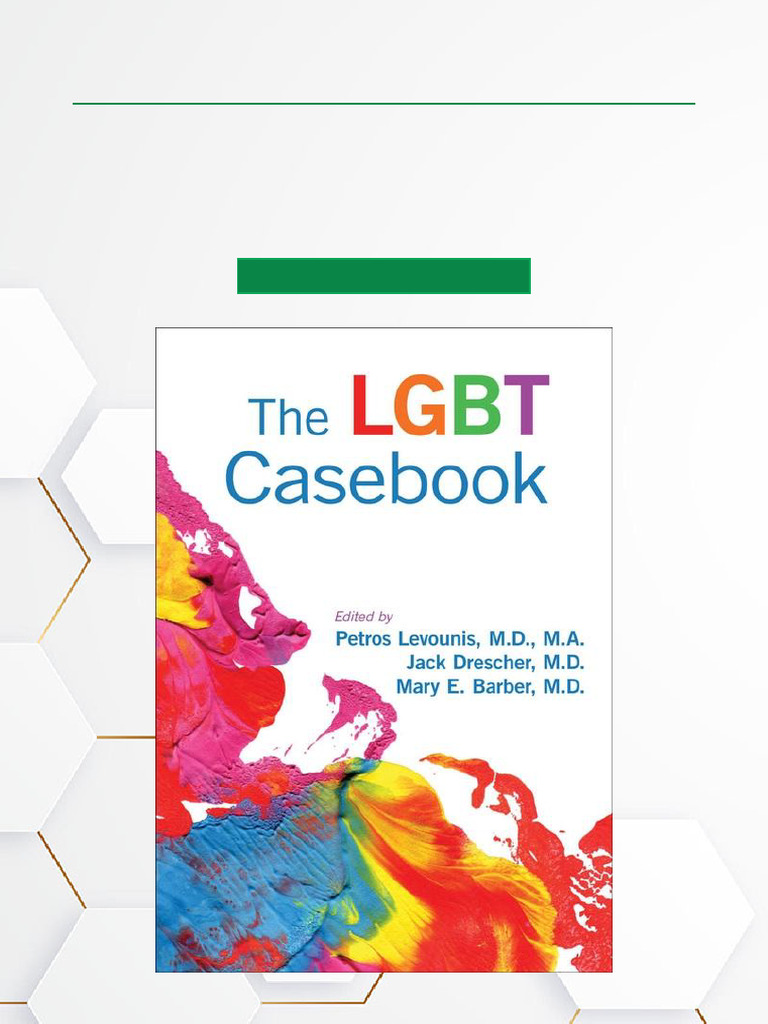The LGBT Casebook All-in-One Download | PDF | Psychiatry | Psychiatrist