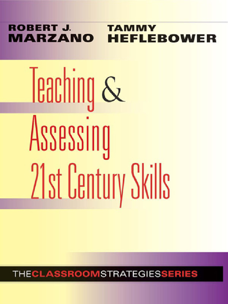 Teaching 21st Century Skills Guide | PDF | Critical Thinking | Teachers