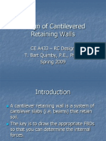 Design of Cantilevered Retaining Walls: CE A433 - RC Design T. Bart Quimby, P.E., Ph.D. Spring 2009