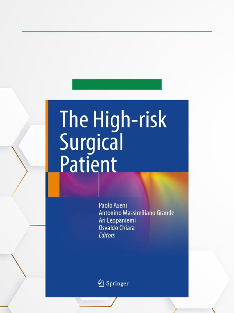 The High Risk Surgical Patient Latest Edition Download | PDF | Surgery ...