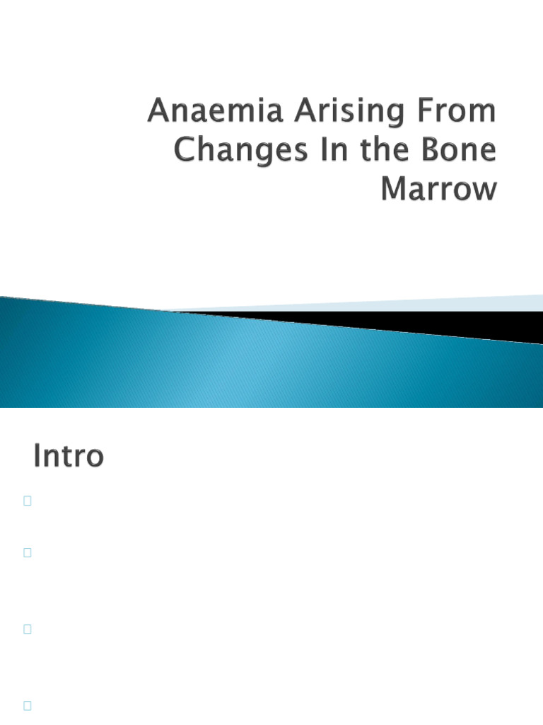Anaemia Arising From Changes in The Bone Marrow 2023 | PDF | Anemia ...
