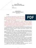 T.C. Maliye Bakanliği Bütçe Ve Mali Kontrol Genel Müdürlüğü SAYI: B.07.0.BMK.0.027.310 KONU: Analitik Bütçe Sınıflandırmasına