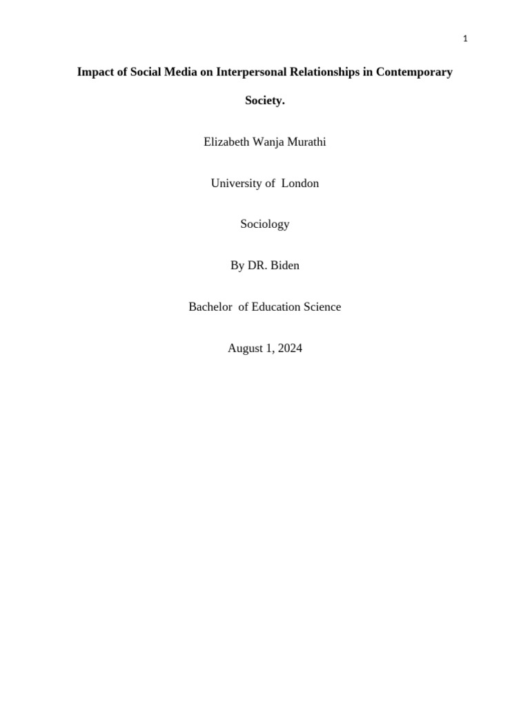 Impact of Social Media On Interpersonal Relationships in Contemporary ...