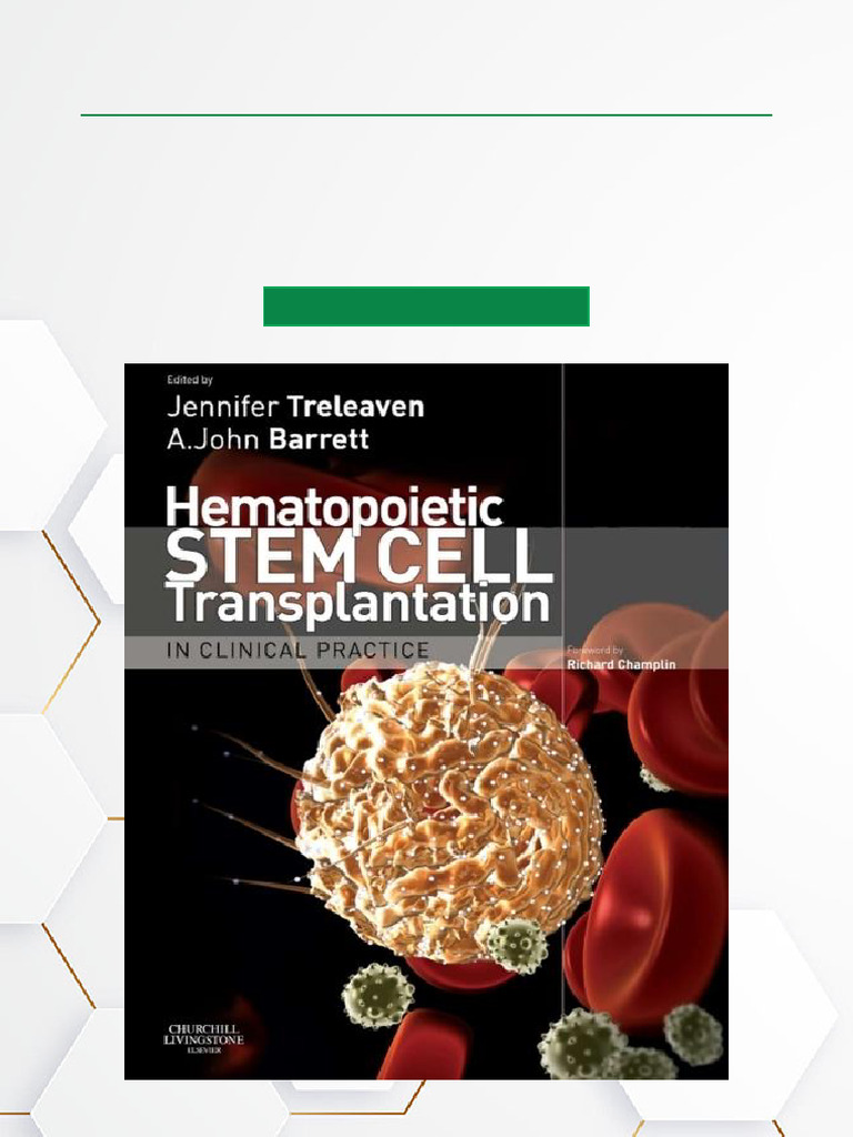Hematopoietic Stem Cell Transplantation in Clinical Practice Best ...