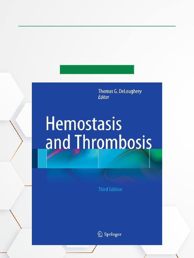 Hemostasis and Thrombosis 3rd Edition | PDF | Coagulation | Cell Biology