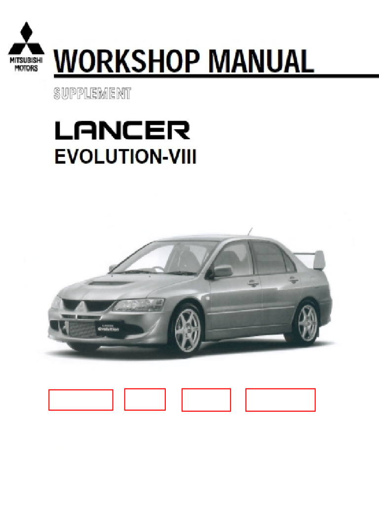 Mitsubishi Lancer Evolution VIII 整備解説書 PDF - Mitsubishi Lancer Evolution Evo VIII 8 - Complete Workshop
