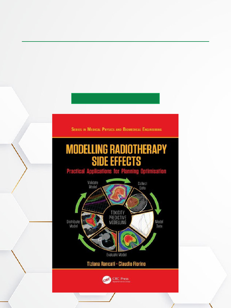 Modelling Radiotherapy Side Effects Practical Applications For Planning ...