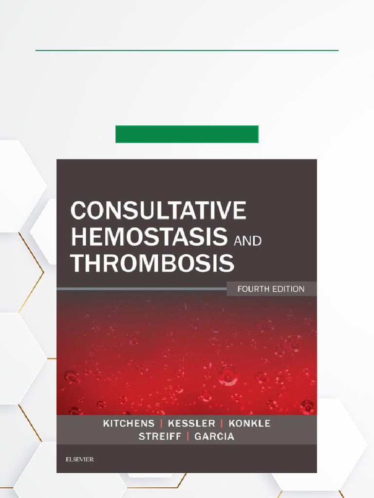 Consultative Hemostasis and Thrombosis 4th Ed. | PDF | Thrombosis ...